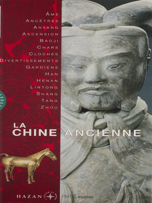 cover image of La Chine ancienne